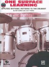 One Surface Learning: Applying Rhythmic Patterns to the Drumset - Roy Burns, Joey Farris