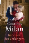 Im Visier des Verlangens - Courtney Milan