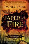 Paper and Fire - Rachel Caine