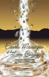 Earth Messages of the Love Energy: Channelled Messages of Love and Guidance - Kay Meade, Peter Ashley