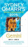 Sydney Omarr's Day-By-Day Astrological Guide 2006: Gemini - Trish MacGregor, Carol Tonsing