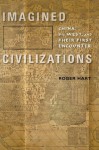 Imagined Civilizations - Roger Hart