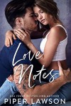 Love Notes: A Prequel (Rivals #0.5) - Piper Lawson