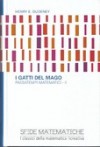 I gatti del mago. Passatempi matematici. II (Sfide matematiche, #18) - Henry Ernest Dudeney