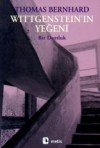 Wittgenstein'in Yeğeni - Thomas Bernhard