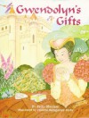 Gwendolyn's Gifts - Patty Sheehan, Claudia Bumgarner-Kirby