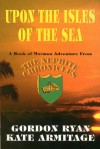 Upon the Isles of the Sea - Gordon Ryan