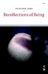 Recollections of Being - Nathaniel Tarn