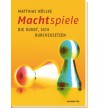 Machtspiele - Matthias Nöllke