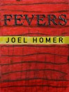 FEVERS - Joel Homer