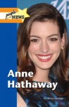 Anne Hathaway (People in the News) - Cherese Cartlidge