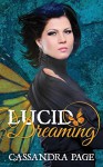 Lucid Dreaming - Cassandra Page