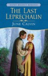 The Last Leprechaun - June Calvin