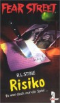 Risiko. Es war doch nur ein Spiel... - R.L. Stine