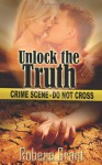 Unlock the Truth - Robena Grant