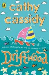 Driftwood - Cathy Cassidy