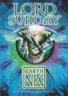 Lord Sunday - Garth Nix