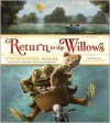 Return to the Willows - Jacqueline Kelly, Clint Young