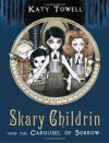 Skary Childrin and the Carousel of Sorrow - Katy Towell