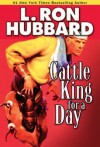 Cattle King for a Day - L. Ron Hubbard