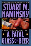 A Fatal Glass of Beer (Audio) - Stuart M. Kaminsky, Tom Parker