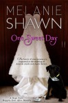 One Sweet Day: A Hope Falls Happily Ever After Novella - Melanie Shawn