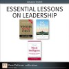 Essential Lessons on Leadership (Collection) - Doug Lennick, Fred Kiel, Jon M. Huntsman Sr., James F. Parker