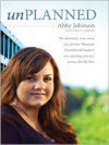 Unplanned - Abby Johnson, Cindy Lambert