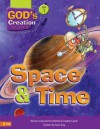 Space and Time (God's Creation Series) - Michael Carroll, Caroline Carroll, Travis King