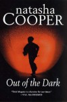 Out of the Dark: A Trish Maguire Mystery - Natasha Cooper