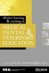 Effective Learning and Teaching in Medical, Dental and Veterinary Education - Sharon Huttly, Ian Taylor