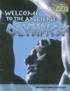 Welcome To The Ancient Olympics! (Raintree Fusion: World History) - Jane Bingham