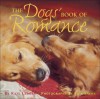 The Dogs' Book of Romance - Kate Ledger, Lisa Roy Sachs