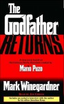 The Godfather Returns: A New Novel Based on the Corleone Family Characters Created by Mario Puzo (Audio) - Mark Winegardner, Joe Grifasi