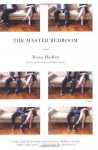 The Master Bedroom: A Novel - Tessa Hadley