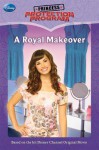 Princess Protection Program #1: A Royal Makeover - Lara Bergen, Walt Disney Company