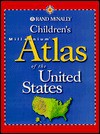 Children's Millennium Atlas Of The United States (Rand Mc Nally) - Rand McNally