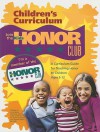 Kids Honor Club: A Curriculum Guide for Teaching Honor to Children Ages 3-12 - Scott Turansky, Joanne Miller