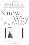 Know Why You Believe - Paul E. Little