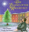 The Legend of the Ragged Boy - Wes Magee