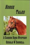 Horse Tales - Gerald W. Darnell