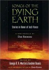 Songs of the Dying Earth: Stories in Honour of Jack Vance - George R.R. Martin, Gardner R. Dozois