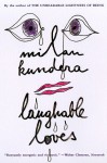 Laughable Loves - Milan Kundera, Suzanne Rappaport