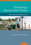 Ensuring a Sustainable Future: Making Progress on Environment and Equity - Jody Heymann, Magda Barrera