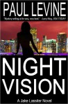 NIGHT VISION - Paul Levine