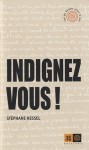 Indignez-vous ! - Stéphane Hessel