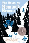 The Bears on Hemlock Mountain - Alice Dalgliesh, Helen Sewell