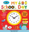 Schoolies: My School Day - Roger Priddy, Ellen Crimi-Trent