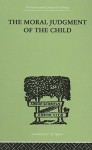 The Moral Judgment of the Child - Jean Piaget