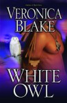 White Owl - Veronica Blake